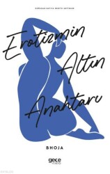 Erotizmin Altın Anahtarı - Gece Kitaplığı