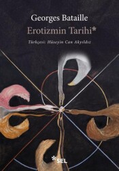 Erotizmin Tarihi - Sel Yayıncılık