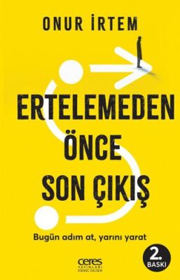 Ertelemeden Önce Son Çıkış - 1