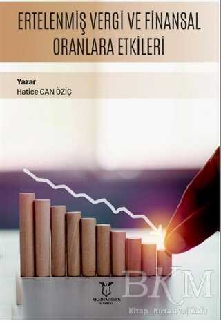 Ertelenmiş Vergi ve Finansal Oranlara Etkileri - 1