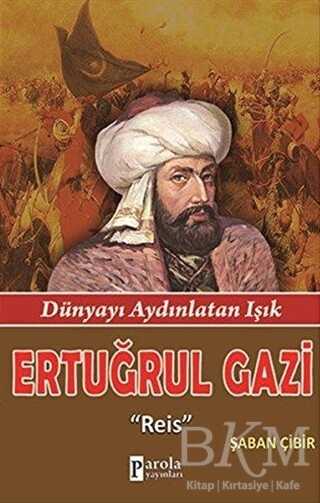 Ertuğrul Gazi - Parola Yayınları