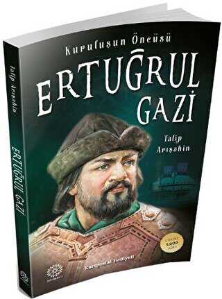 Ertuğrul Gazi - Mihrabad Yayınları
