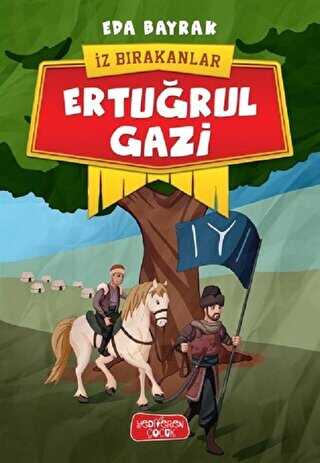 Ertuğrul Gazi - İz Bırakanlar - Yediveren Çocuk