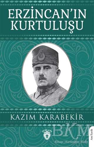 Erzincan’ın Kurtuluşu - Dorlion Yayınları