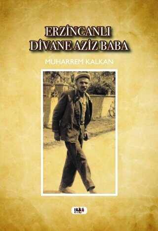 Erzincanlı Divane Aziz Baba - Tilki Kitap