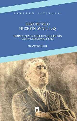 Erzurumlu Hüseyin Avni Ulaş - Dergah Yayınları