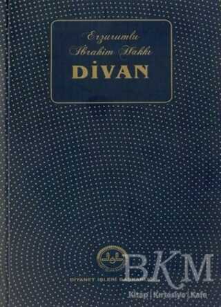 Erzurumlu İbrahim Hakkı Divan - Diyanet İşleri Başkanlığı