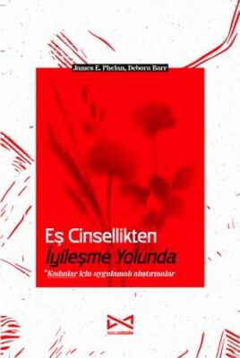 Eş Cinsellikten İyileşme Yolunda - 1