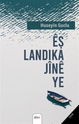 Eş Landika Jine Ye - Sitav Yayınevi