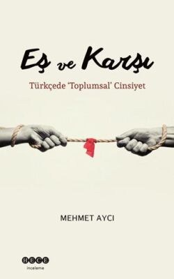 Eş ve Karşı - 1