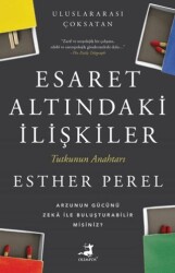 Esaret Altındaki İlişkiler - Olimpos Yayınları