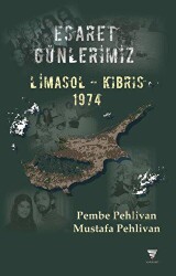 Esaret Günlerimiz - Varyant Yayıncılık
