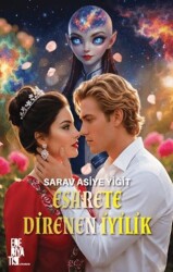 Esarete Direnen İyilik - Edebiyatist