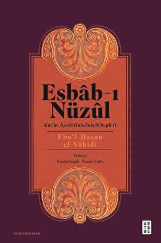 Esbab-ı Nüzul: Kur`an Ayetlerinin İniş Sebepleri