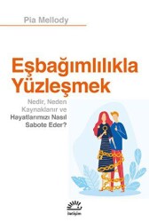 Eşbağımlılıkla Yüzleşmek - İletişim Yayınevi