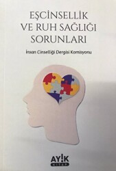 Eşcinsellik ve Ruh Sağlığı Sorunları - Ayık Kitap