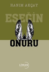 Eşeğin Onuru - Liman Yayınevi