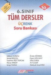 6. Sınıf Tüm Dersler Üçrenk Soru Bankası - Esen Üçrenk Yayınları