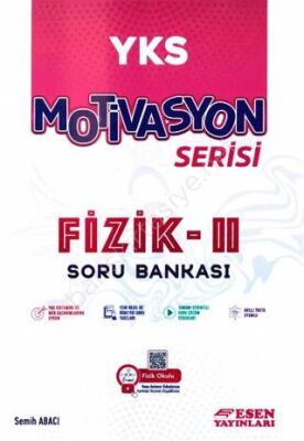 Esen Yayınları YKS Motivasyon Serisi Fizik-II Soru Bankası - 1