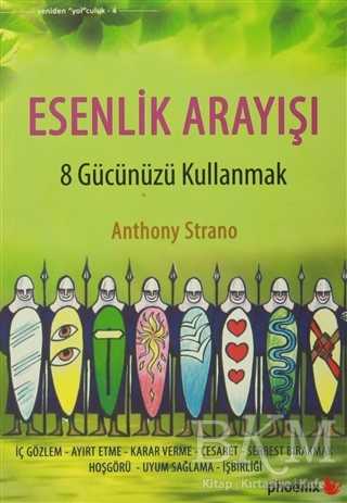 Esenlik Arayışı - Phoenix Yayınevi