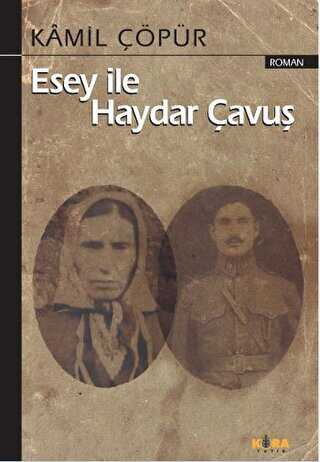 Esey ile Haydar Çavuş - Kora Yayın