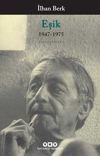 Eşik 1947-1975 - Yapı Kredi Yayınları