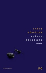 Eşikte Beklemek - Profil Kitap