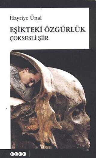 Eşikteki Özgürlük - Hece Yayınları