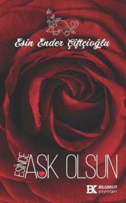 Esince Aşk Olsun - 1