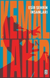 Esir Şehrin İnsanları - Ketebe Yayınları