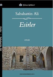 Esirler - Türkmen Kitabevi