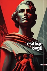 Eşitliğe Övgü - Fihrist Kitap