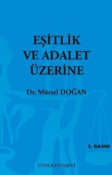 Eşitlik ve Adalet Üzerine - Sümer Kitabevi