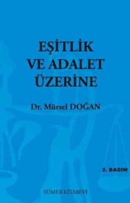 Eşitlik ve Adalet Üzerine - 1