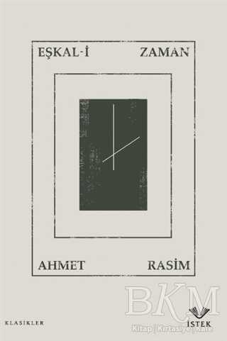 Eşkal-i Zaman - İstek Yayınları