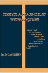 Eski Anadolu Türkçesi - Fenomen Yayıncılık