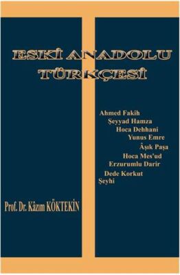 Eski Anadolu Türkçesi - 1