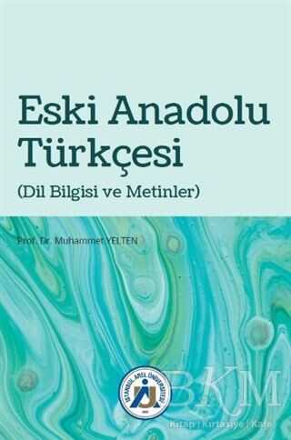 Eski Anadolu Türkçesi - Hiperlink Yayınları
