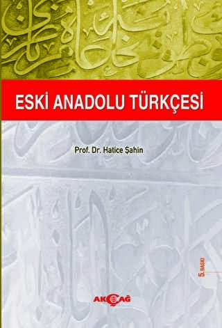 Eski Anadolu Türkçesi - 1