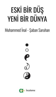 Eski Bir Düş Yeni Bir Dünya - 1