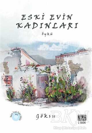 Eski Evin Kadınları - Nota Bene Yayınları