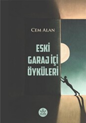 Eski Garaj İçi Öyküleri - Elpis Yayınları