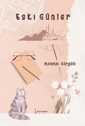 Eski Günler - İkinci Adam Yayınları