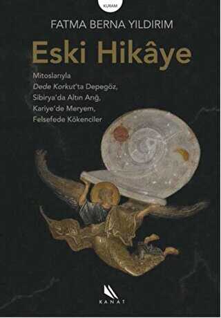 Eski Hikaye - Kanat Kitap
