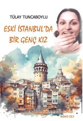 Eski İstanbul’da Bir Genç Kız - Liman Yayınevi