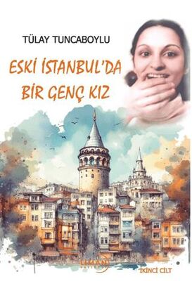 Eski İstanbul’da Bir Genç Kız