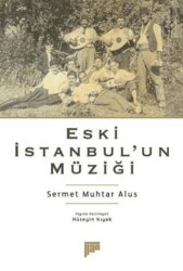 Eski İstanbul’un Müziği - Pan Yayıncılık
