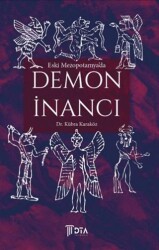 Eski Mezopotamya`da Demon İnancı - DTA Yayıncılık