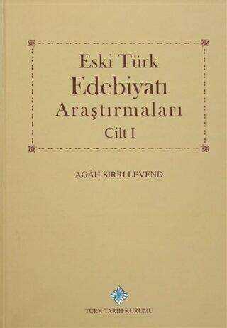 Eski Türk Edebiyatı Araştırmaları Cilt 1