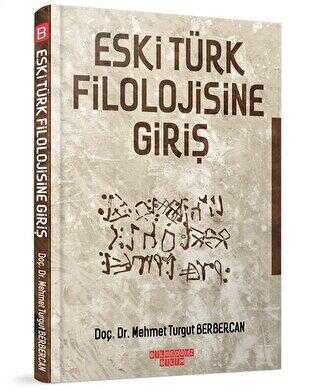 Eski Türk Filolojisine Giriş - Bilgeoğuz Yayınları